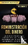 Mastery, Income - Administracion del Dinero