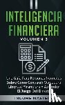 Income Mastery, Mastery - Inteligencia Financiera
