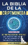 Snyder, Jared - La Biblia de la Criptomoneda