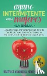 Anahata, Beatrice, Trill, Heather - Ayuno Intermitente Para Mujeres