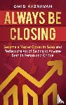 Kazravan, Omid - Always Be Closing