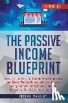 Income Mastery - The Passive Income Blueprint