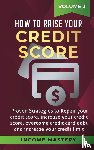 Wall, Phil - How to Raise your Credit Score