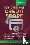 Wall, Phil - How to Raise your Credit Score