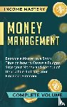 Income Mastery - Money Management