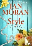 Moran, Jan - Style