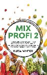 Winter, Katja - Mixprofi 2