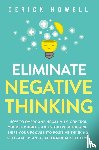 Howell, Derick - Eliminate Negative Thinking