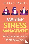 Howell, Derick - Master Stress Management