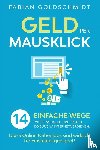 Goldschmidt, Fabian - Geld per Mausklick