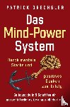 Drechsler, Patrick - Das Mind-Power-System