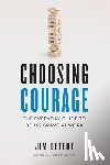 Detert, Jim - Choosing Courage
