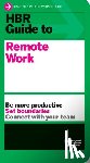 Harvard Business Review - HBR Guide to Remote Work