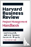 Nieto-Rodriguez, Antonio - Harvard Business Review Project Management Handbook