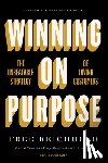 Reichheld, Fred, Darnell, Darci, Burns, Maureen - Winning on Purpose