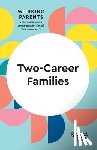 Harvard Business Review, Dowling, Daisy, Petriglieri, Jennifer, Su, Amy Jen - Two-Career Families (HBR Working Parents Series)