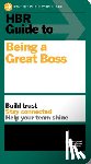 Harvard Business Review - HBR Guide to Being a Great Boss