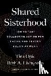 Opie, Tina, Livingston, Beth A. - Shared Sisterhood