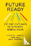 Woerner, Stephanie L., Weill, Peter, Sebastian, Ina M. - Future Ready