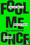 Pope, Kelly Richmond - Fool Me Once