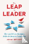 Bryant, Adam - The Leap to Leader