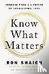 Shaich, Ron - Know What Matters
