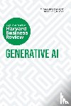 Harvard Business Review, Mollick, Ethan, Cremer, David De, Neeley, Tsedal - Generative AI: The Insights You Need from Harvard Business Review