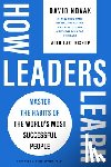 Novak, David - How Leaders Learn