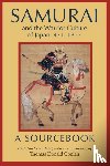THOMAS DONALD CONLAN - Samurai and the Warrior Culture of Japan, 4711877
