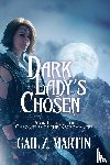 Martin, Gail Z - Dark Lady's Chosen