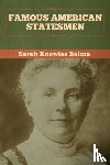 Bolton, Sarah Knowles - Famous American Statesmen