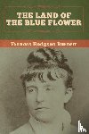 Burnett, Frances Hodgson - The Land of the Blue Flower