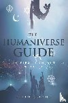 Seland, Keith - The Humaniverse Guide to First Contact with ET