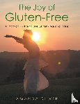 Silver, Amanda - The Joy of Gluten-Free