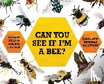 Edwards, Melissa Garrick - Can You See If I'm a Bee?