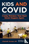 Mumper, Elizabeth - Kids and COVID