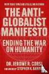 Corsi, Jerome R. - The Anti-Globalist Manifesto