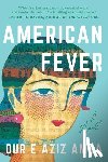 Aziz Amna, Dur E. - American Fever