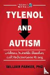 Parker, William - Tylenol and Autism