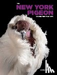 Garn, Andrew - The New York Pigeon
