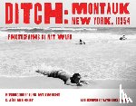 Ward, Nat - Ditch: Montauk, New York, 11954