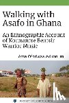 Aduonum, Professor Ama Oforiwaa - Walking with Asafo in Ghana