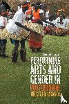 Cimardi, Dr Linda - Performing Arts and Gender in Postcolonial Western Uganda
