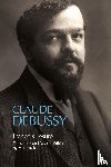 Lesure, François - Lesure, F: Claude Debussy