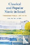  - Classical and Popular Music in Israel