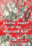 Tru, Tina - Radical Dances of the Ferocious Kind