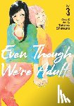 Shimura, Takako - Even Though We're Adults Vol. 3