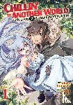 Kinojo, Miya - Chillin' in Another World with Level 2 Super Cheat Powers (Manga) Vol. 1