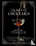 Mautone, Nick - The The Artisanal Kitchen: Classic Cocktails