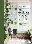 Lowrie, Melissa - Terrain: The Houseplant Book